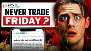 Why You Should Avoid Trading on Fridays: Data That Will Shock You